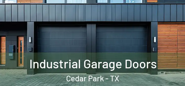  Industrial Garage Doors Cedar Park - TX